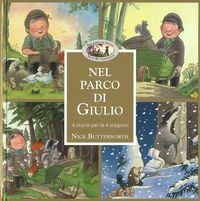 Produktbild: Nel parco di Giulio. 4 storie per 4 stagioni