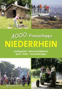 Bild vom Artikel Niederrhein - 1000 Freizeittipps vom Autor Susanne Wingels