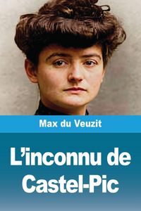 Produktbild: L'inconnu de Castel-Pic