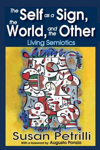 Produktbild: The Self as a Sign, the World, and the Other