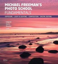 Produktbild: Quinn, C: Michael Freeman's Photo School: Fundamentals