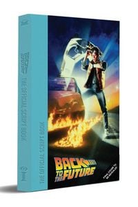 Produktbild: Back to the Future: The Complete Screenplay