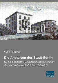Produktbild: Die Anstalten der Stadt Berlin