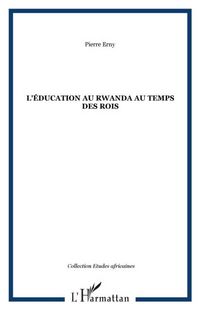Produktbild: Education au rwanda au temps des rois