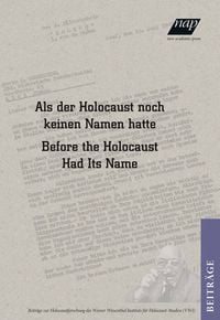 Produktbild: Als der Holocaust noch keinen Namen hatte / Before the Holocaust had its Name