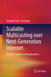Produktbild: Scalable Multicasting over Next-Generation Internet