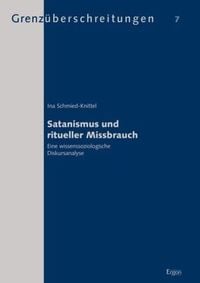 Produktbild: Satanismus und ritueller Missbrauch