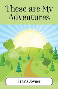 Produktbild: These Are My Adventures