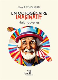 Produktbild: Un octogenaire imaginatif huit
