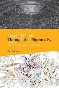 Produktbild: Shoghi Effendi Through the Pilgrim's Eye Vol.2
