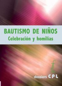 Produktbild: Bautismo de ni&ntilde;os : celebraci&oacute;n y homil&iacute;as