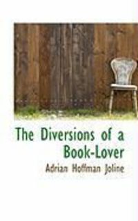 Produktbild: The Diversions of a Book-Lover