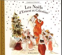 Produktbild: Les No&euml;ls d'Ernest et C&eacute;lestine