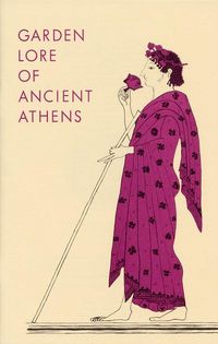 Produktbild: Garden Lore of Ancient Athens