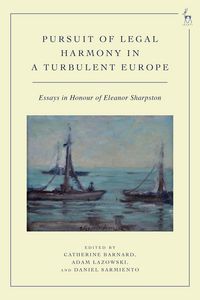 Produktbild: Pursuit of Legal Harmony in a Turbulent Europe