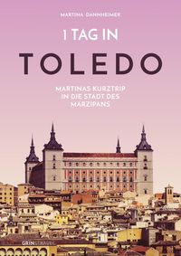 Produktbild: 1 Tag in Toledo