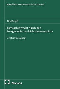 Produktbild: Klimaschutzrecht durch den Energiesektor im Mehrebenensystem