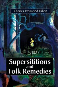 Produktbild: Superstitions and Folk Remedies