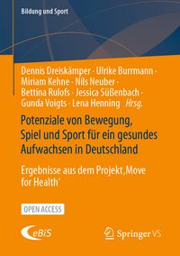 Produktbild: Potenziale von Bewegung, Spiel und Sport f&uuml;r ein gesundes Aufwachsen in Deutschland