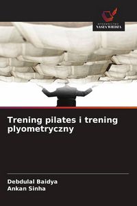 Produktbild: Trening pilates i trening plyometryczny