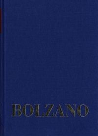 Produktbild: Bernard Bolzano Gesamtausgabe / Reihe II: Nachla&szlig;. A. Nachgelassene Schriften. Band 7: Einleitung in die Gr&ouml;&szlig;enlehre und erste Begriffe der allgemeinen Gr&ouml;&szlig;enlehre