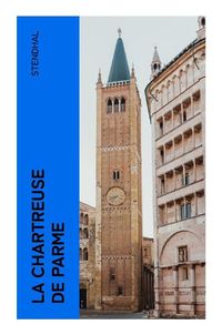 Produktbild: La Chartreuse De Parme