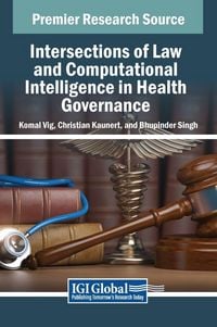 Produktbild: Intersections of Law and Computational Intelligence in Health Governance