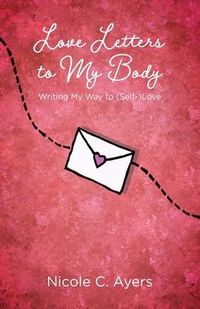 Produktbild: Love Letters to My Body