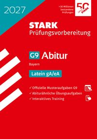 Produktbild: STARK Latein gA/eA - Abitur 2027 Bayern - Pr&uuml;fungsvorbereitung