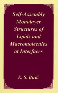 Produktbild: Self-Assembly Monolayer Structures of Lipids and Macromolecules at Interfaces