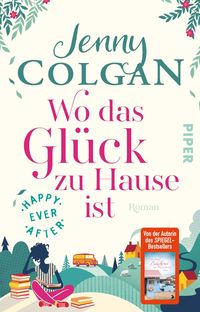 Produktbild: Happy Ever After &ndash; Wo das Gl&uuml;ck zu Hause ist