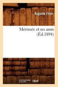 Produktbild: M&eacute;rim&eacute;e et ses amis (&Eacute;d.1894)