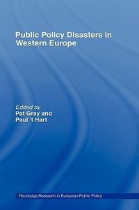 Produktbild: Gray, P: Public Policy Disasters in Europe