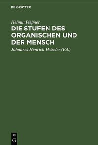 Produktbild: Die Stufen des Organischen und der Mensch