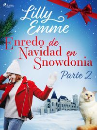Produktbild: Enredo de Navidad en Snowdonia - Parte 2