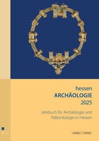 Produktbild: hessenARCH&Auml;OLOGIE 2025
