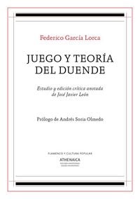 Produktbild: Federico Garc&iacute;a Lorca, Juego y teor&iacute;a del duende