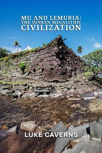 Produktbild: Mu and Lemuria: The Sunken Megalithic Civilization