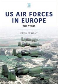 Produktbild: US Air Forces in Europe: The 1980s