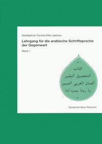 Produktbild: Lehrgang f&uuml;r die arabische Schriftsprache der Gegenwart. Band 1