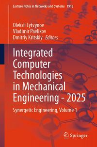 Produktbild: Integrated Computer Technologies in Mechanical Engineering - 2025