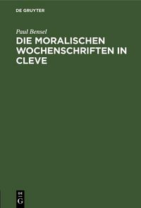 Produktbild: Die moralischen Wochenschriften in Cleve