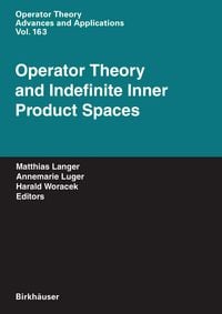 Produktbild: Operator Theory and Indefinite Inner Product Spaces
