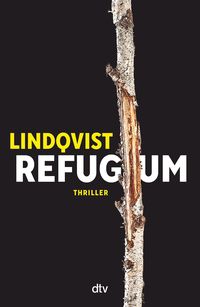 Refugium von John Ajvide Lindqvist