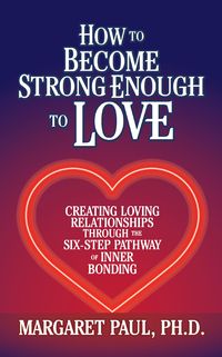 Produktbild: How to Become Strong Enough to Love