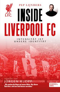 Produktbild: Inside Liverpool FC - Intensit&auml;t ist unsere Identit&auml;t