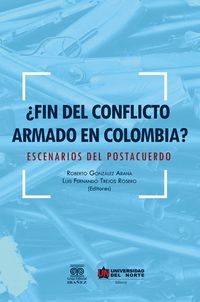 Produktbild: &iquest;Fin del conflicto armado en Colombia?