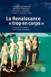 Produktbild: La Renaissance &laquo; trop en corps &raquo;