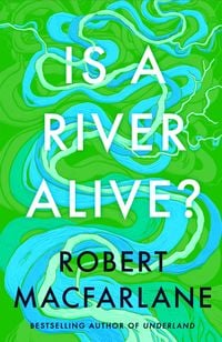Produktbild: Is a River Alive?