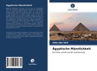 Produktbild: &Auml;gyptische M&auml;nnlichkeit